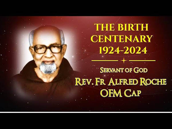 Birth Centenary Celebrations of Servant of God Fr. Alfred Roche:A Humble Shepherd on the Path to Sai